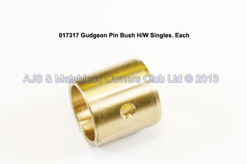 GUDGEON PIN BUSH; HW SINGLES LUBRICATION HOLE NEEDS TO BE MADE.