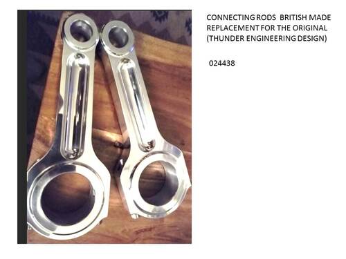 TWIN CONNECTING RODS  BRITISH MADE REPLACEMENT FOR THE ORIGINALS SOLD IN PAIRS