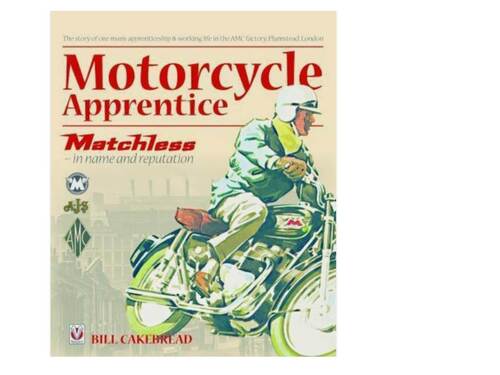 MOTORCYCLE APPRENTICE - AUTHOR BILL CAKEBREAD (PAPERBACK)